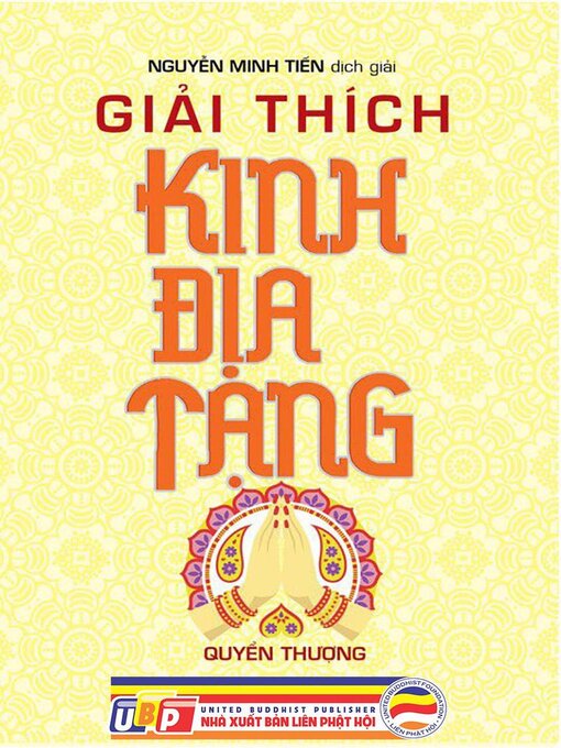 Title details for Giải Thích Kinh Địa Tạng by Nguyễn Minh Tiến - Available